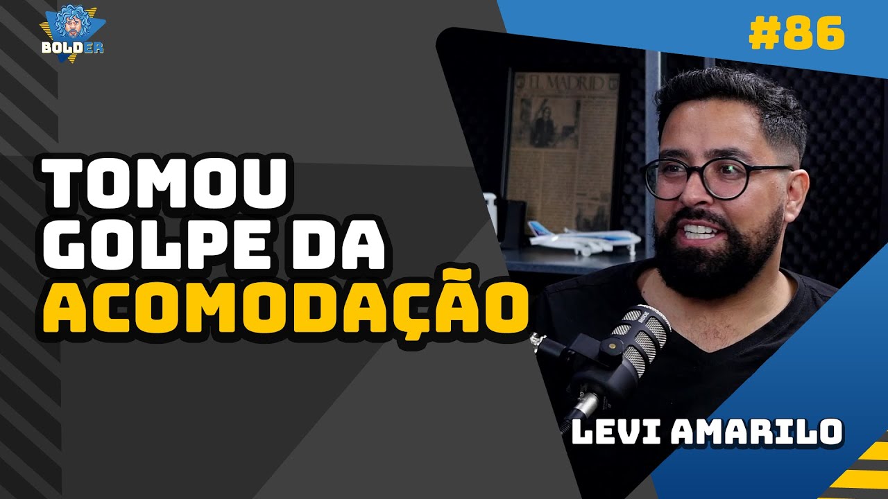 SÓ DESAFIOS NO INÍCIO DO INTERCÂMBIO – Levi Amarilo | Bolder Podcast 86