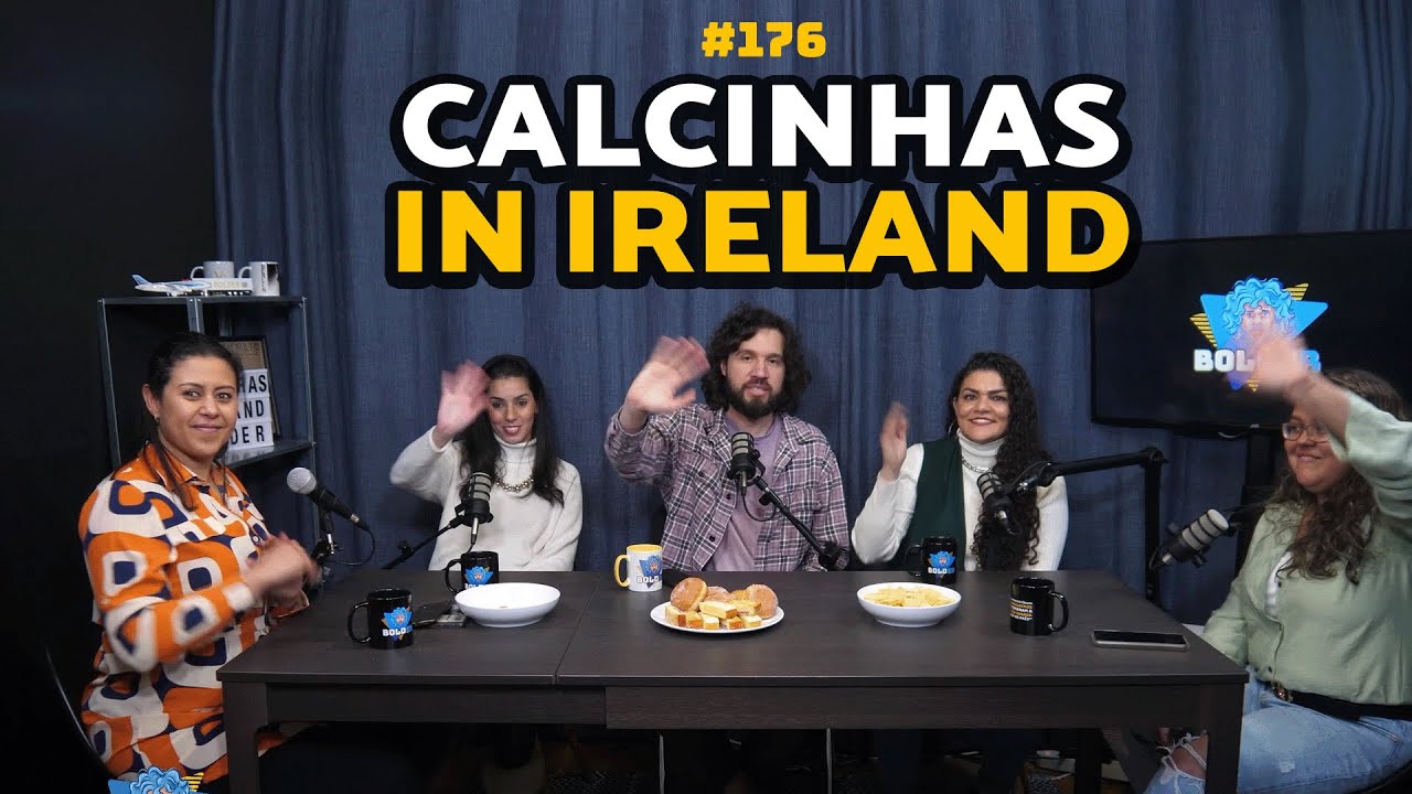 CALCINHAS IN IRELAND | Bolder Podcast 176