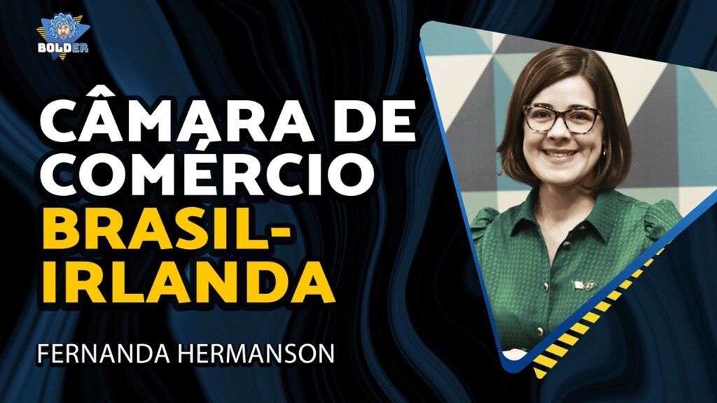 Empreender na Irlanda: Como a Câmara de Comércio Brasil-Irlanda está impulsionando brasileiros no exterior