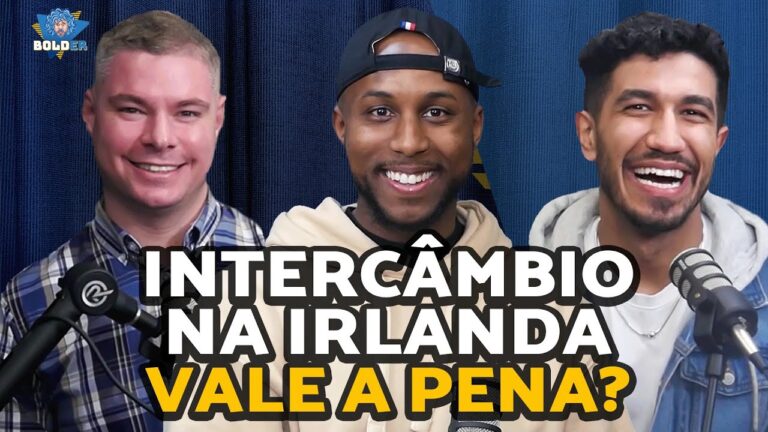 Conversa sobre intercâmbio na Irlanda no Bolder Podcast