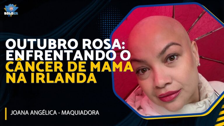 Câncer de mama na Irlanda: diagnóstico e tratamento de Joana